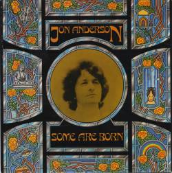 Jon Anderson : Some Are Born